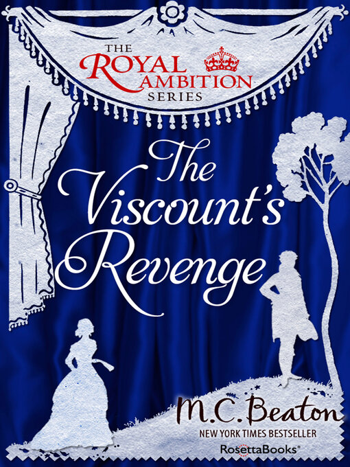 Title details for The Viscount's Revenge by M. C. Beaton - Wait list